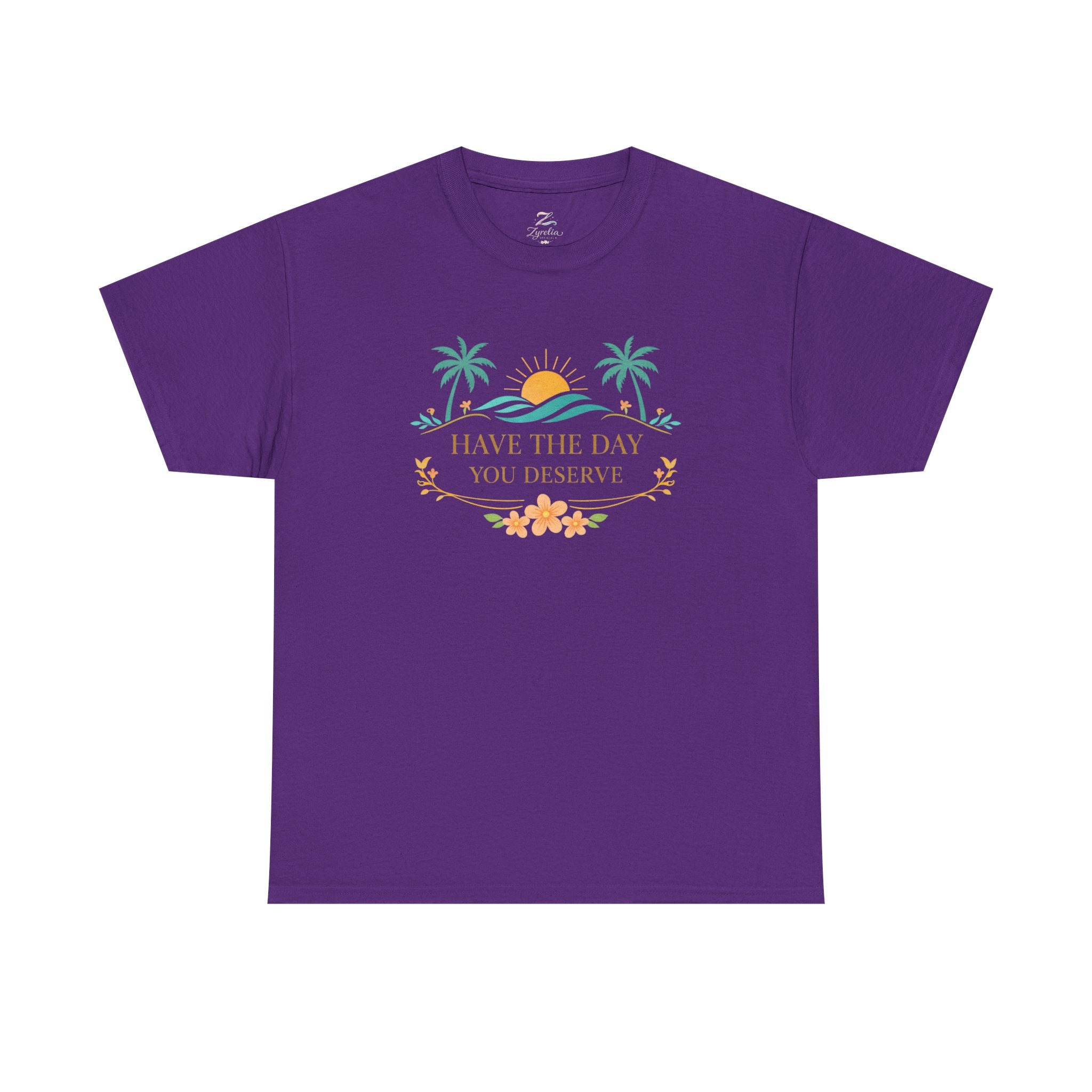 Have The Day You Deserve T-Shirt — Tropical Sunset Palm Tee